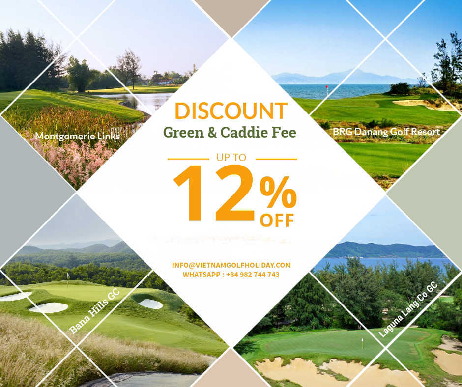 Discount on green fee for danang golf courses