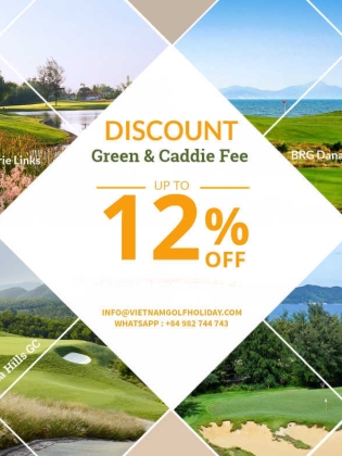 Discount from 12% on Green & Caddie Fee